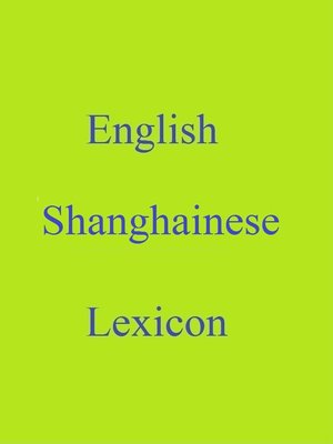 cover image of English Shanghainese Lexicon